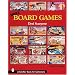 More Board Games (A Schiffer Book for Collectors)