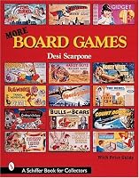 More Board Games (Schiffer Book for Collectors)