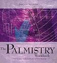 The Palmistry Workbook: A Step-by-step Guide to the Art of Palm Reading