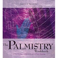 The Palmistry Workbook: A Step-by-step Guide to the Art of Palm Reading