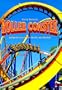 Roller Coaster: Wooden and Steel Coasters, Twisters and Corkscrews