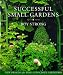 Books : Successful Small Gardens