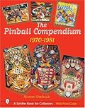 The Pinball Compendium: 1970-1981