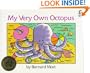My Very Own Octopus