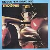 Knock 'em Dead Kid