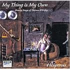 My Thing Is My Own: Bawdy Songs of Thomas D'Urfey by  English Anonymous, Disa English, John 