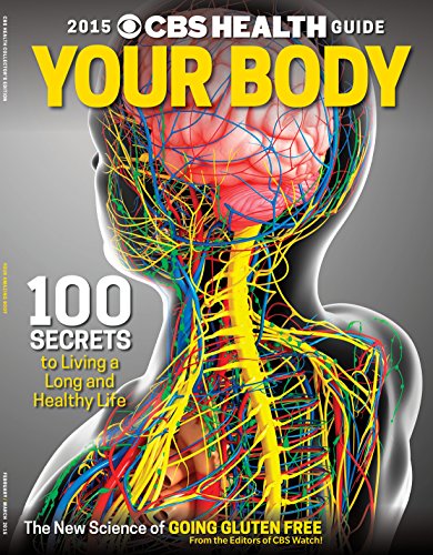 2015 CBS Health Guide: Your Body