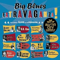 Big Blues Extravaganza : The Best Of Austin City Limits