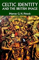 Celtic Identity and the British Image