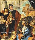 Giambattista Tiepolo : His Life And Art