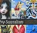 Pop Surrealism: The Rise of Underground Art