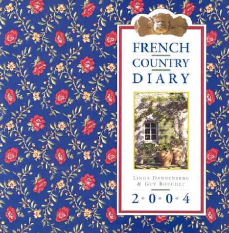 French Country Diary 2004 Calendar