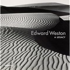 Edward Weston: A Legacy
