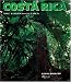 Costa Rica: The Forests of Eden