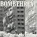 BOMBTHREAT, Explosive Material, 発売中