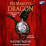 His Majesty's Dragon: Temeraire, Book 1