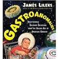 Gastroanomalies: Questionable Culinary Creations from the Golden Age of American Cookery