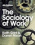 The sociology of work