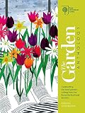 The garden anthology : celebrating the best garden writing from the Royal Horticultural Society