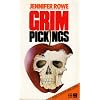 GRIM PICKINGS