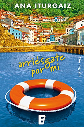Arriésgate por mí (Spanish Edition)