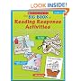 Big Book of Reading Response Activities: Grades 2-3: Dozens of Engaging Activities, Graphic Organizers, and Other Reproducibles to Use Before, During, and After Reading