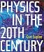 Book Physics in the 20th Century