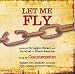 Let Me Fly: Music of Struggle, Solace and Survival in Black America