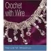 Crochet with Wire