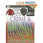 Crime and Detection (DK Eyewitness Books) by  Brian Lane and Laura Buller