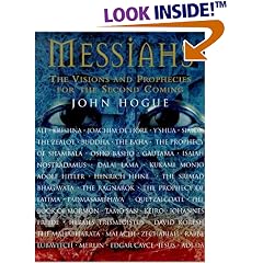 Messiahs: The Visions and Prophecies for the Second Coming