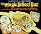 The Magic School Bus and the Electric Field Trip