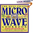 The Well-Filled Microwave Cookbook (Well-Filled Series , No 2)