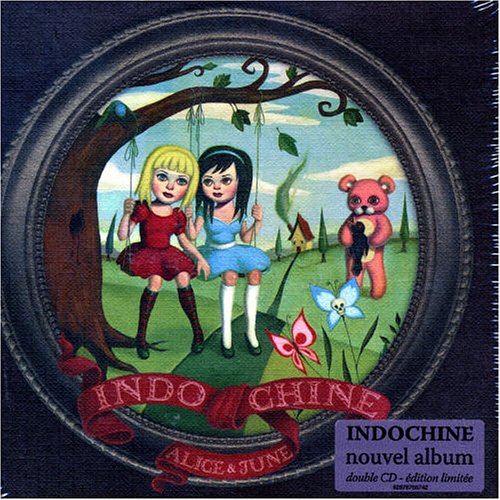 Indochine - Alice & June - Zortam Music