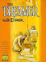 The Dreamer: A Graphic Novella Set During the Dawn of Comic Books
