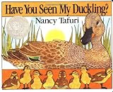 Have You Seen My Duckling?