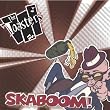 Skaboom! [Explicit]