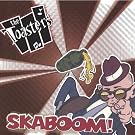 Skaboom! [Explicit]