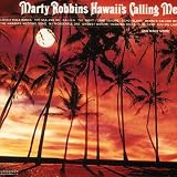 Hawaii`s calling me
