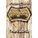 ROOTWORLD - Libro terzo - Le uova della vita (La Saga di ROOTWORLD)di Alessio Gallerani