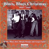Blues, Blues Christmas (1925-1955)