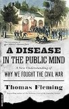 The war that forged a nation : why the Civil War still matters