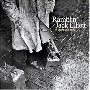 Stranger Here by Ramblin' Jack Elliott (Audio CD - 2009)