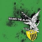 Sound the Alarm