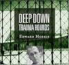 Deep Down Trauma Hounds