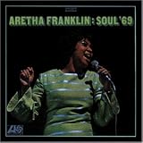 Eigenschaften Aretha Franklin  / Soul '69