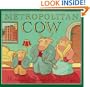 Metropolitan Cow