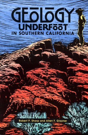 Geology Underfoot in Southern California under Specific Locations in The Books Store
