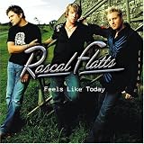Feels Like Today