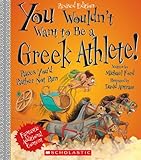You Wouldn't Want to Be a Greek Athlete!